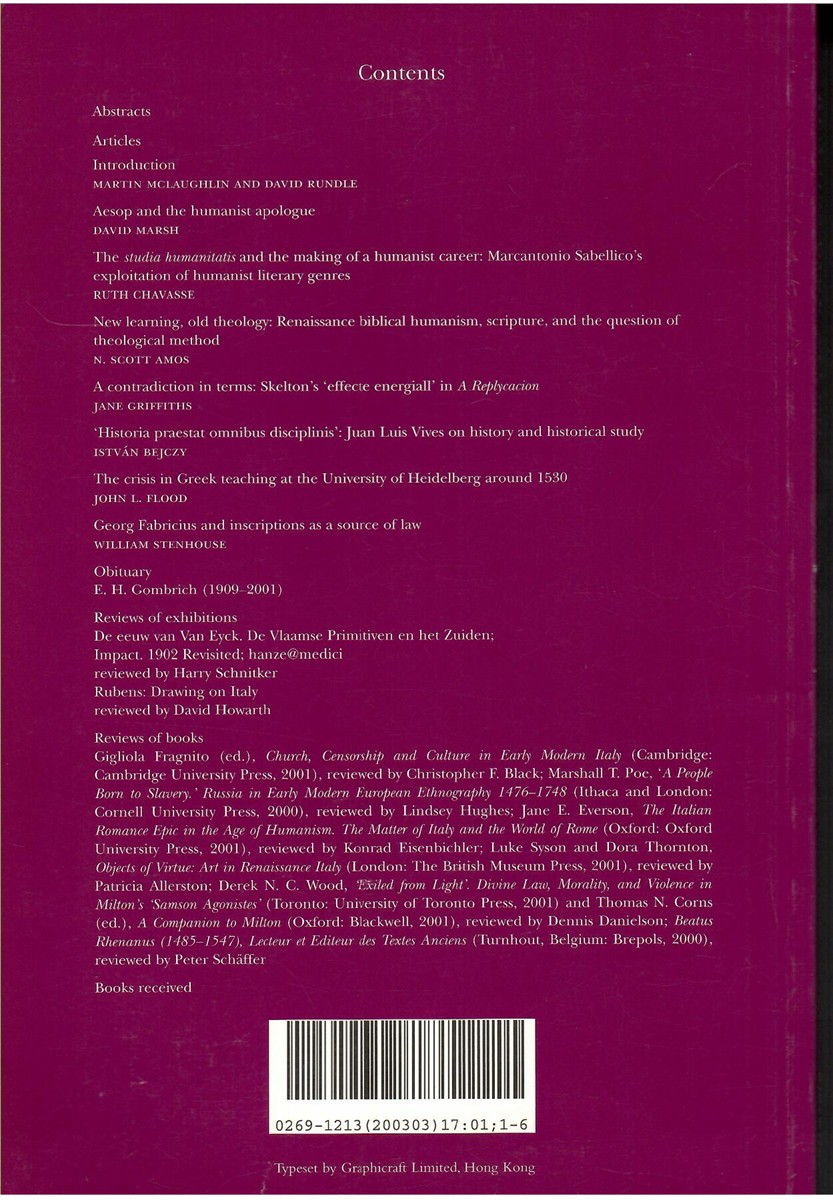 Renaissance Studies. Journal of the Society for Renaissance Studies. Volume 1. 7number 1. March 2003 Bonae Litterae: Current Research on the Studia Humanitatis