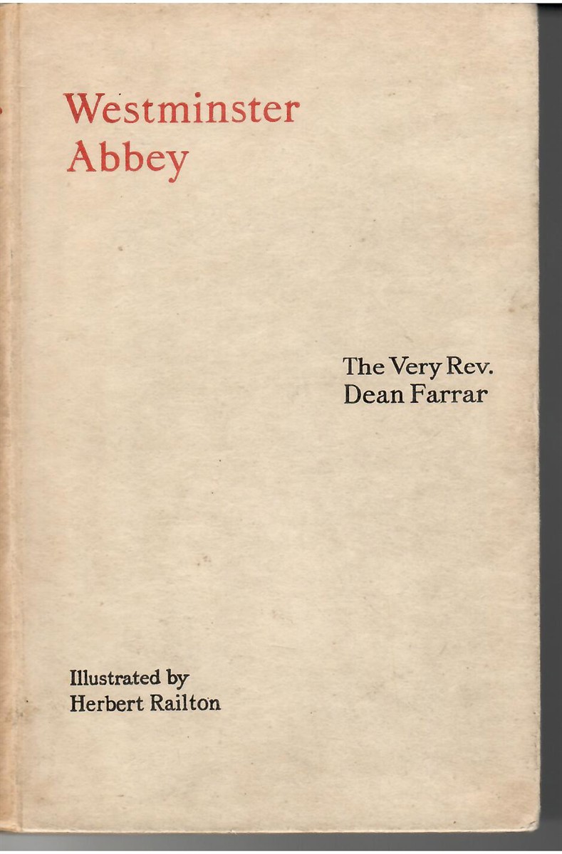 Westminster Abbey. Illustrated by Herbert Railton