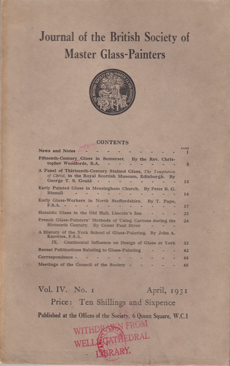 Journal of the British Society of Master Glass-Painters. Vol. IV No. 1 April, 1931