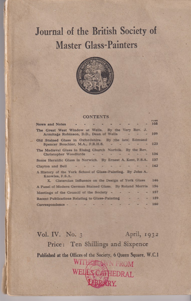 Journal of the British Society of Master Glass-Painters. Vol. IV No. 3 April, 1932
