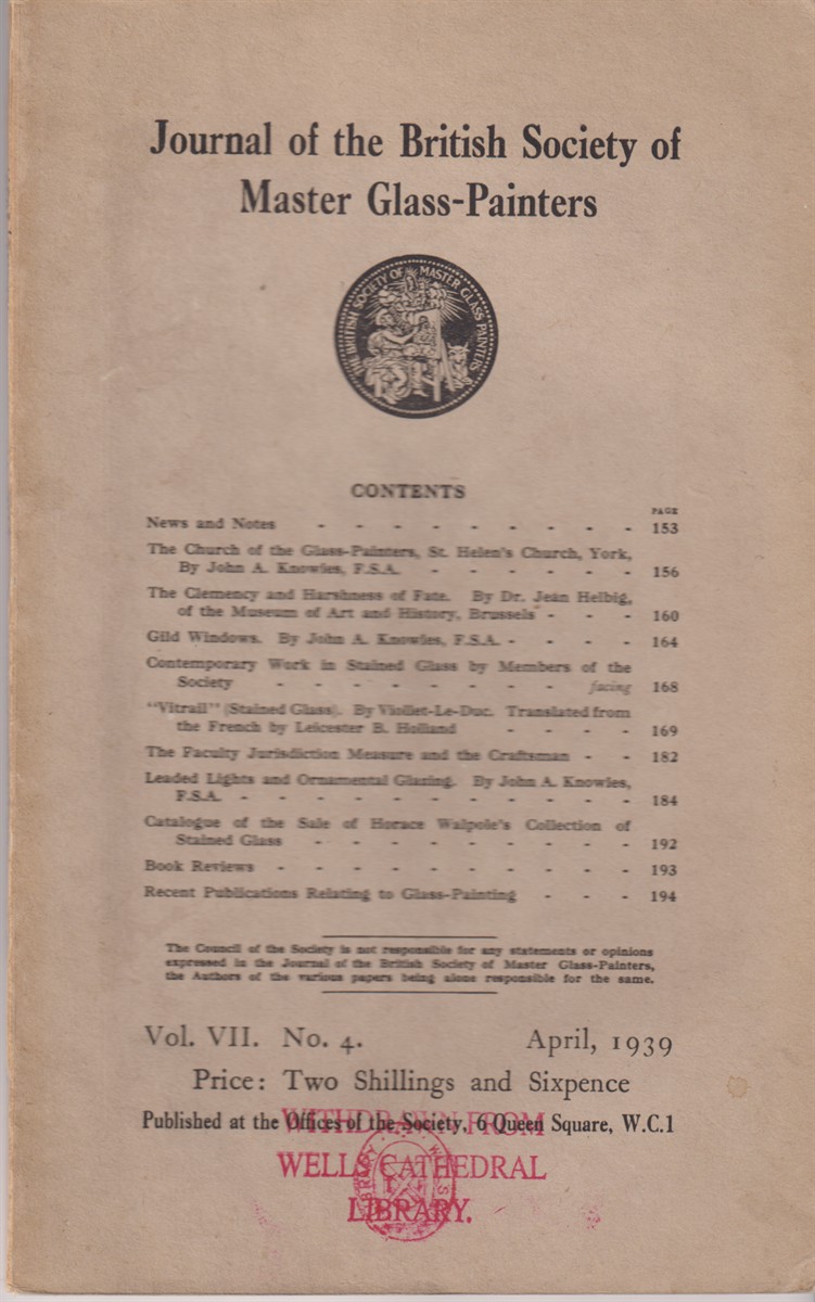 Image for Journal of the British Society of Master Glass-Painters. Vol. VII No. 4 April, 1939 Journal of the British Society of Master Glass-Painters. Vol. VII No. 4 April, 1939