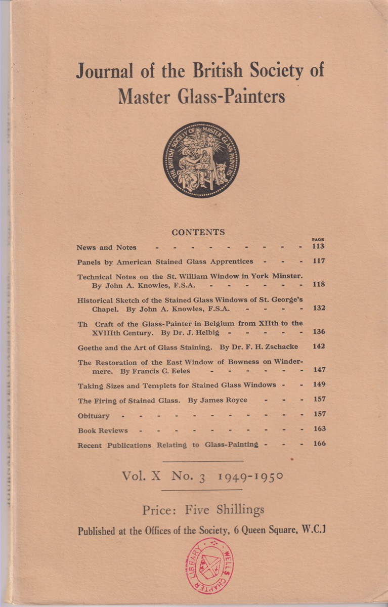 Image for Journal of the British Society of Master Glass-Painters. Vol. X No. 3. 1949-1950 Journal of the British Society of Master Glass-Painters. Vol. X No. 3. 1949-1950