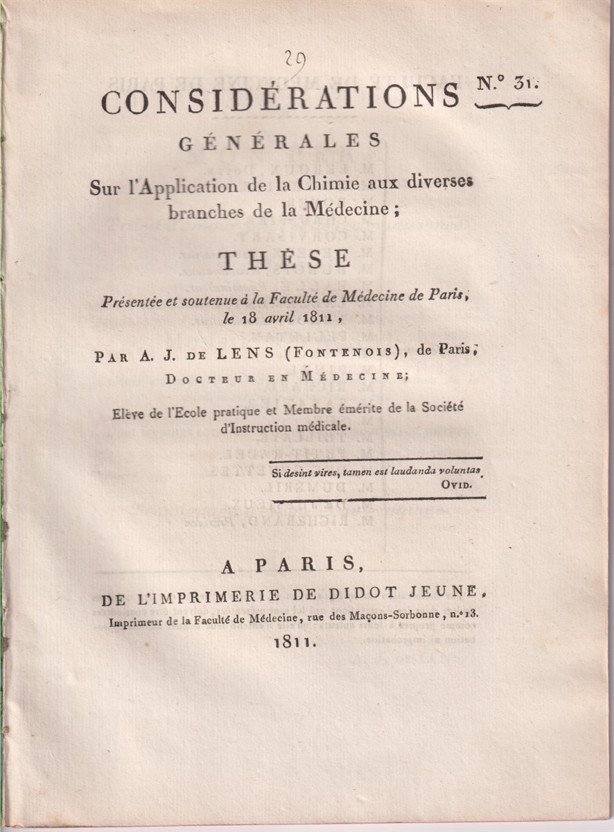 Considrations Gnrales Sur L'Application De La Chimie Aux Diverses Branches De La Mdecine; Thse Prsente Et Soutenu La Facult De Mdecine De Paris, Le 18 Avril 1811 .