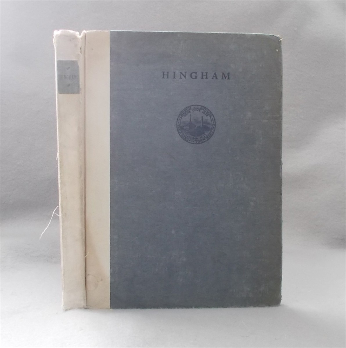 Hingham: a Story of its Early Settlement and Life, its Ancient Landmarks, its Historic Sites and Buildings