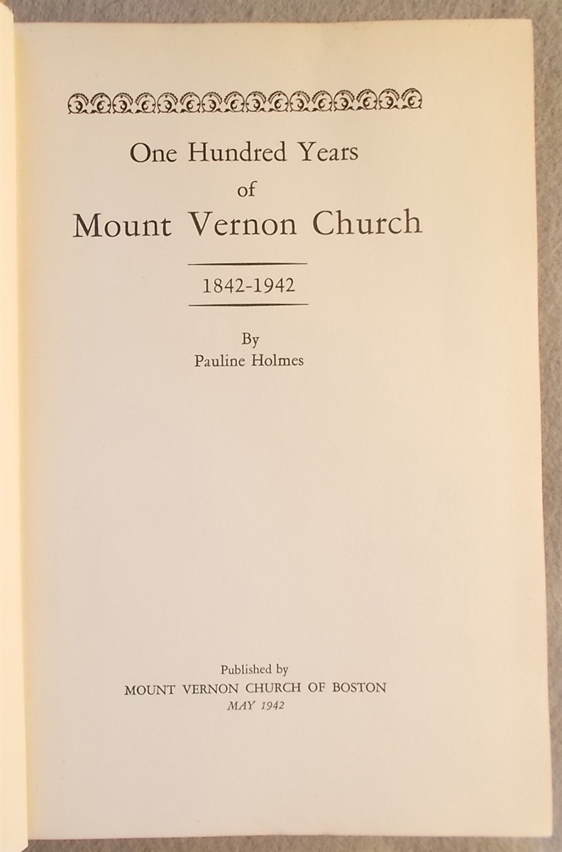 One Hundred Years of Mount Vernon Church 1842-1942