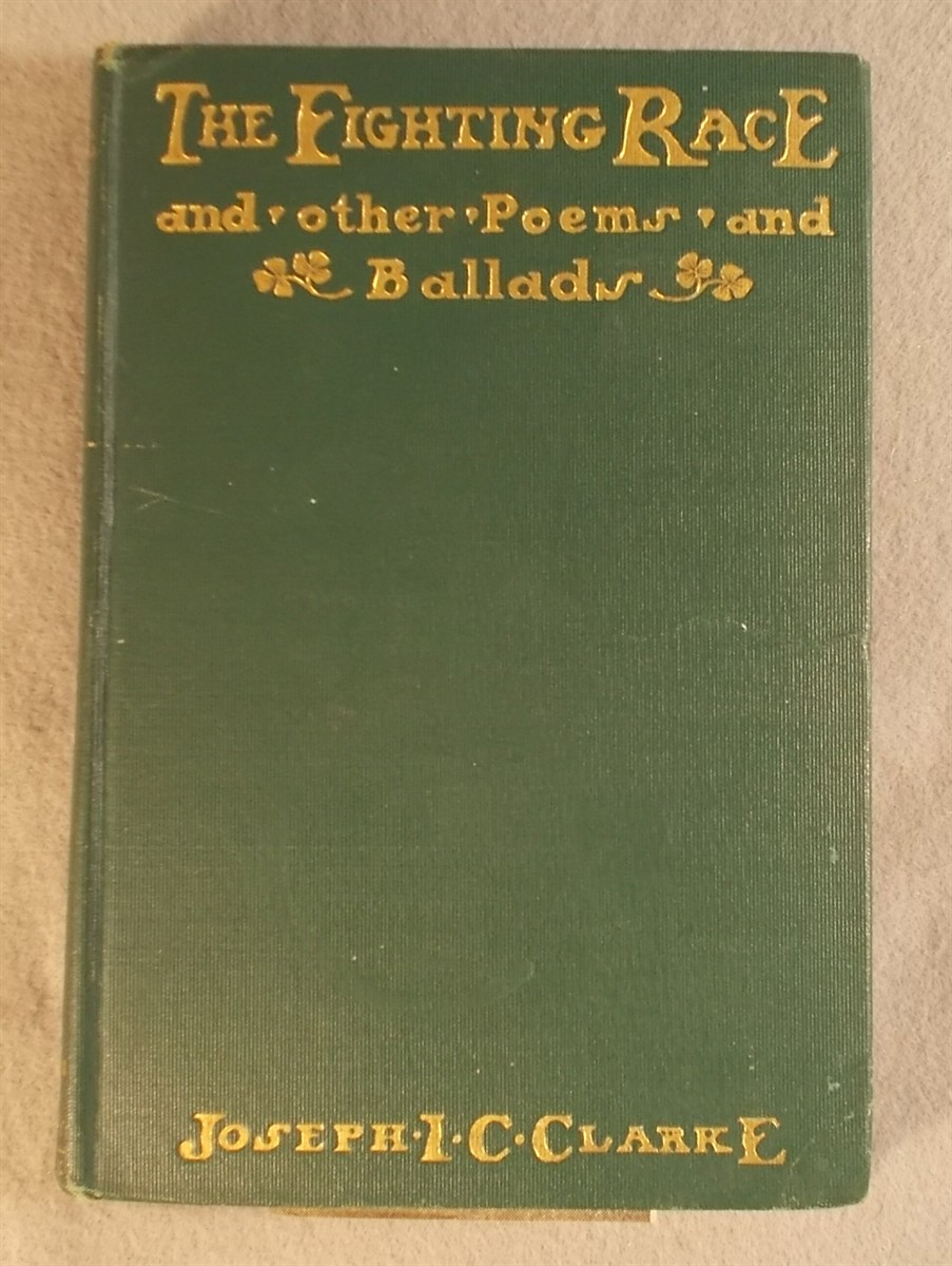 The Fighting Race, and Other Poems and Ballads
