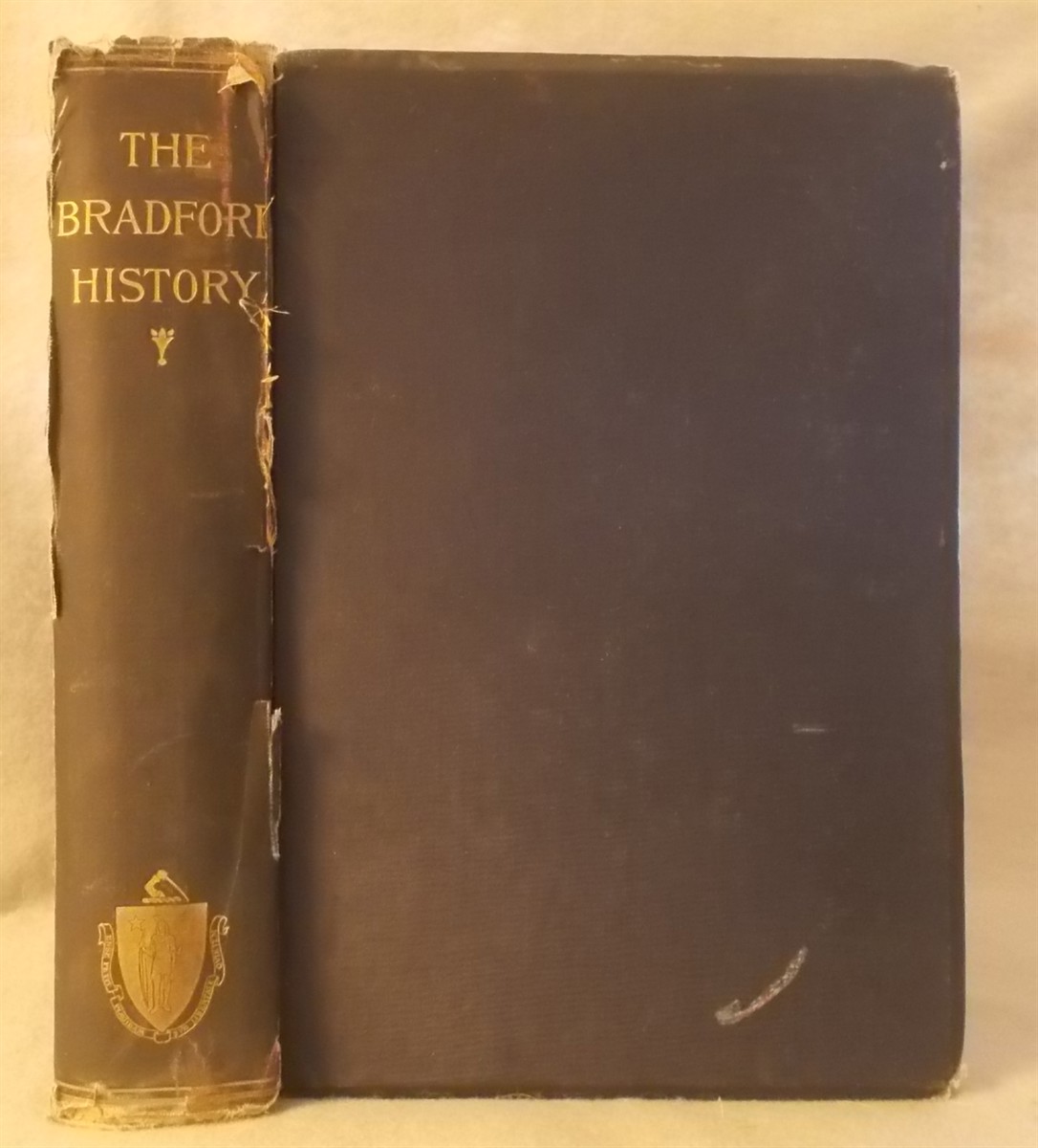 Bradford's History of Plimoth Plantation from the Original Manuscript: with a Report of the Proceedings Incident to the Return of the Manuscript to Massachusettswilliam Bradford
