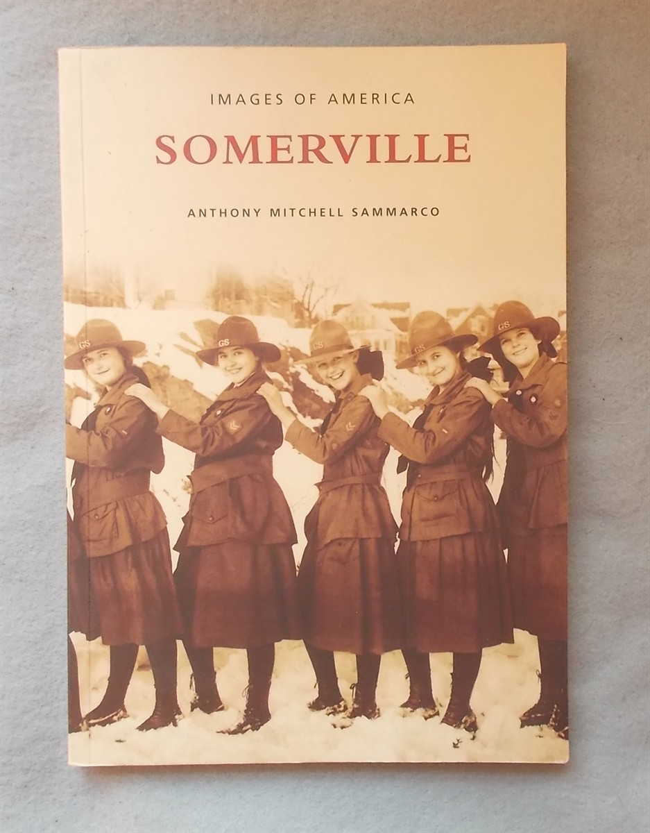 Somerville, Massachusetts: Images of America
