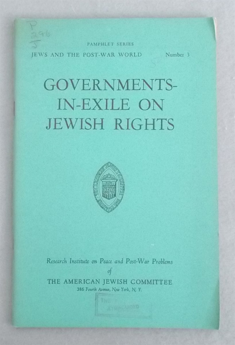 Governments-In-Exile on Jewish Rights (Jews in the Post-War World)