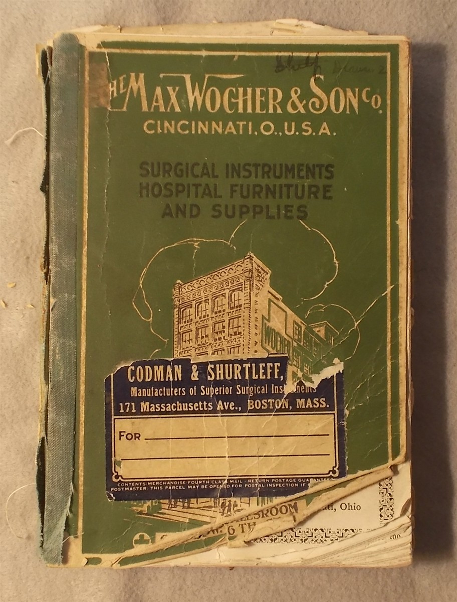 Surgical Instruments, Hospital Furniture and Supplies (1924 the Max Wocher & Son Co. Medical Supply Catalog)