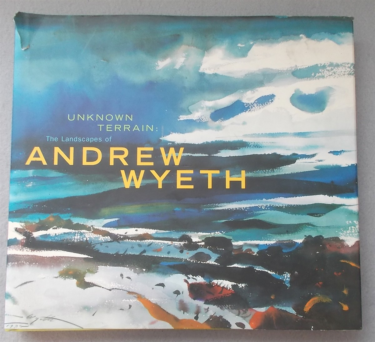 Unknown Terrain: the Landscapes of Andrew Wyeth