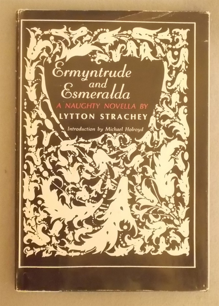 Ermyntrude and Esmeralda, a Naughty Novella