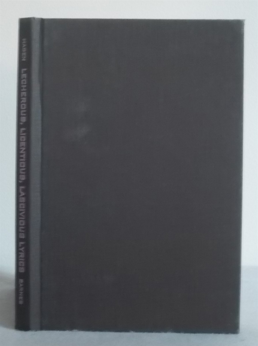 Lecherous, Licentious, Lascivious Lyrics: is Not the Title of This Book; the Violent Violet is the Actual Title