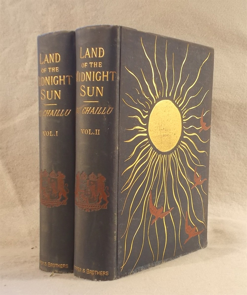 The Land of the Midnight Sun : Summer and Winter Journeys through Sweden, Norway, Lapland, and Northern Finland with Descriptions of the Inner Life of the People, Their Manners and Customs, the Primitive Antiquities, Etc. (2 Volume Set)