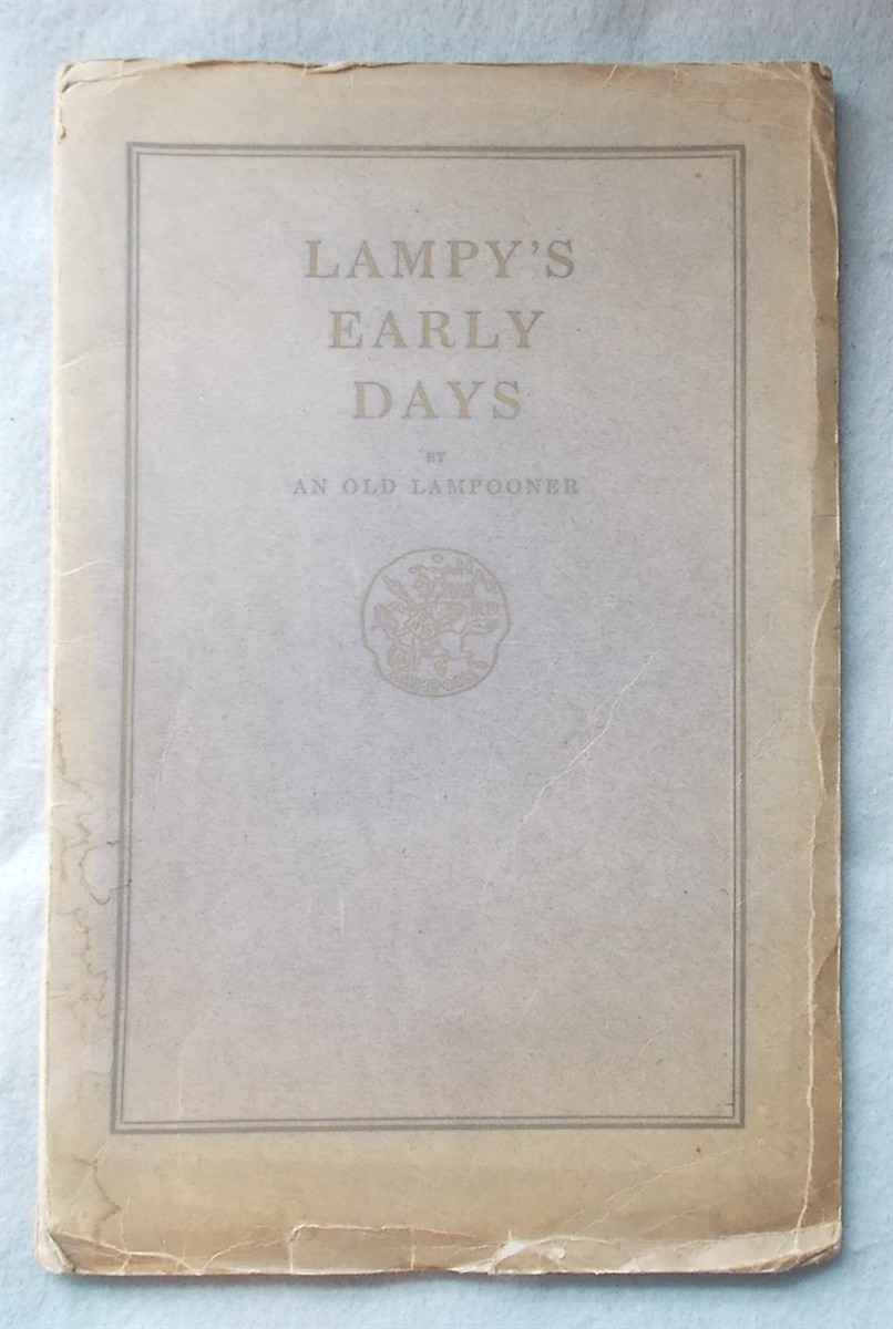 Lampy's Early Days by an Old Lampooner