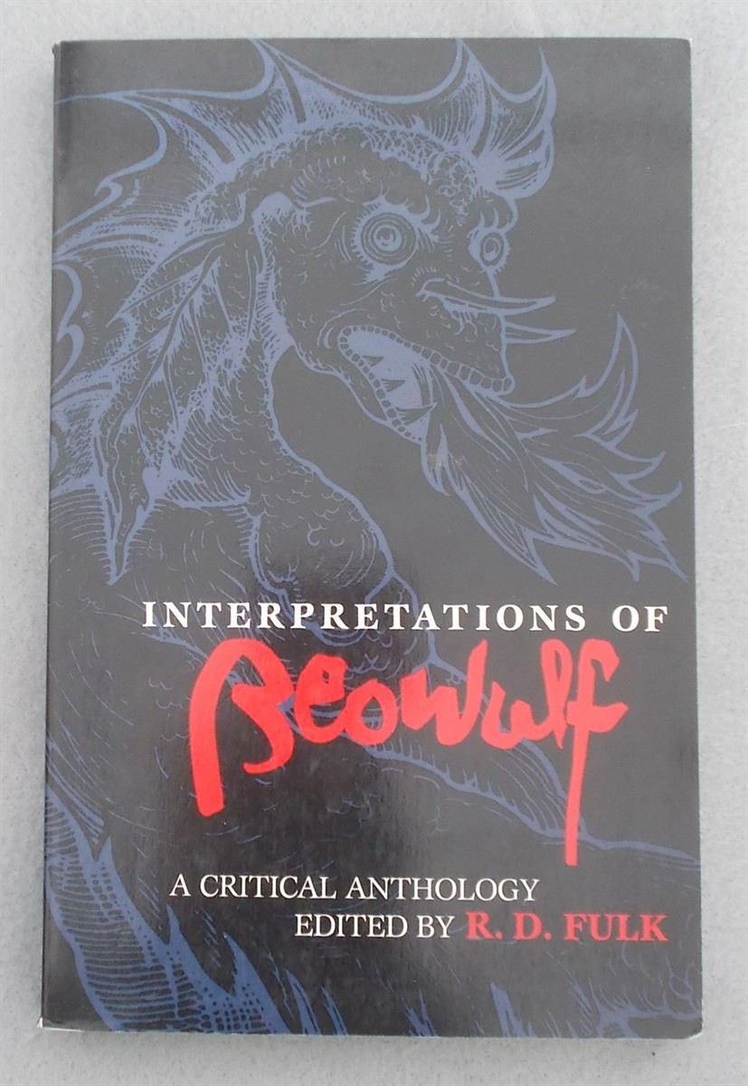 Interpretations of Beowulf: a Critical Anthology