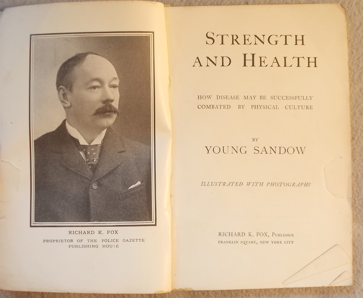 Strength and Health: How Disease May be Successfully Combated by Physical Culture