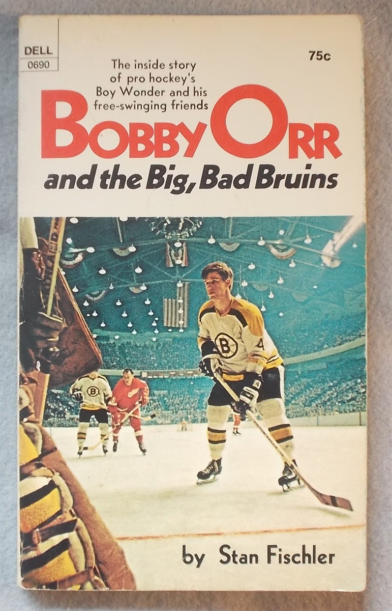 Bobby Orr and the Big, Bad Bruins