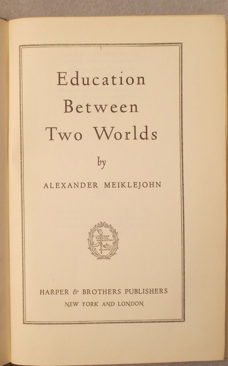 Education between Two Worlds