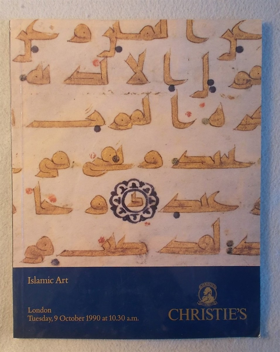 Islamic Art Auction Catalogue (London: Tuesday 9 October, 1990)