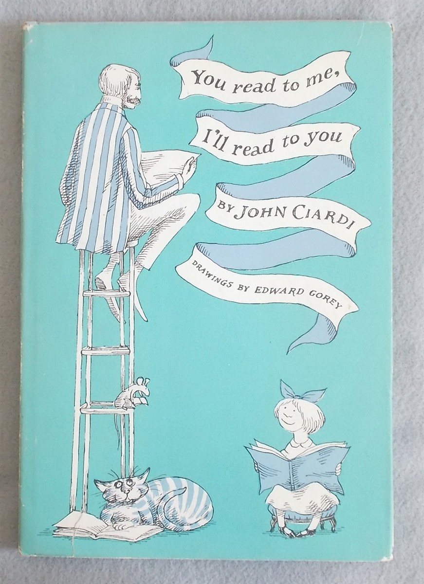 You Read to Me, I'LL Read to You