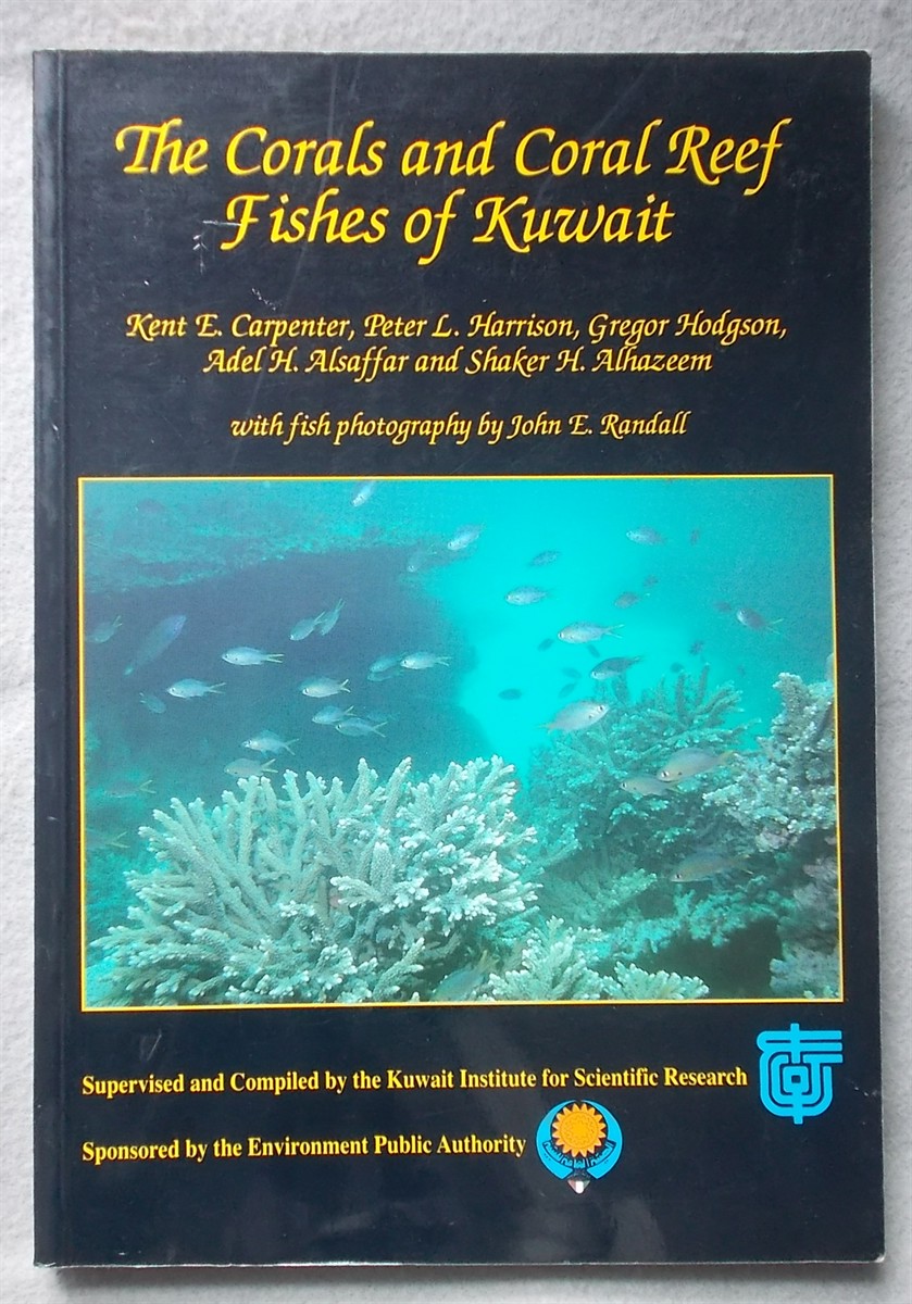The Corals and Coral Reef Fishes of Kuwait