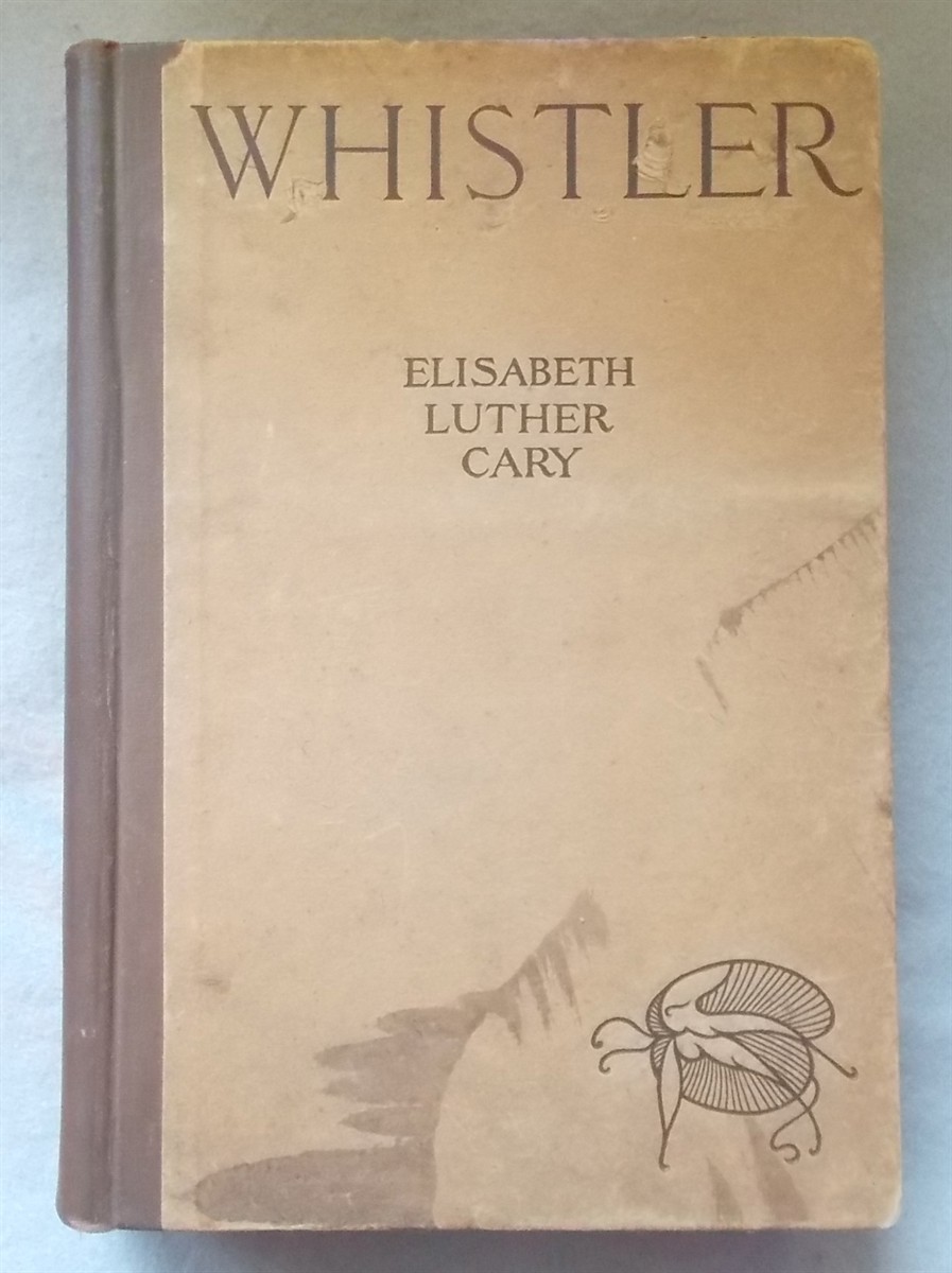 The Works of James Mcneill Whistler: a Study, with a Tentative List of the Artist's Works