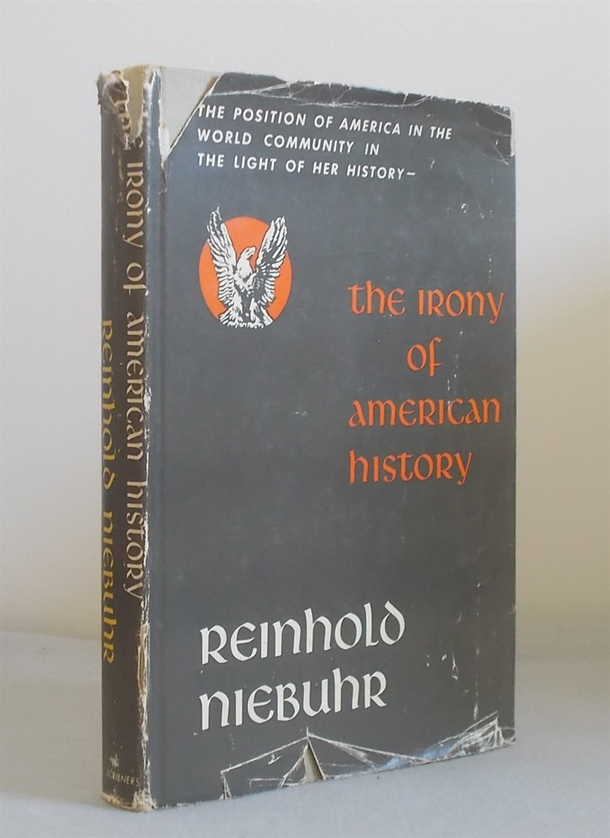 The Irony of American History: the Position of America in the World Community in Light of Her History