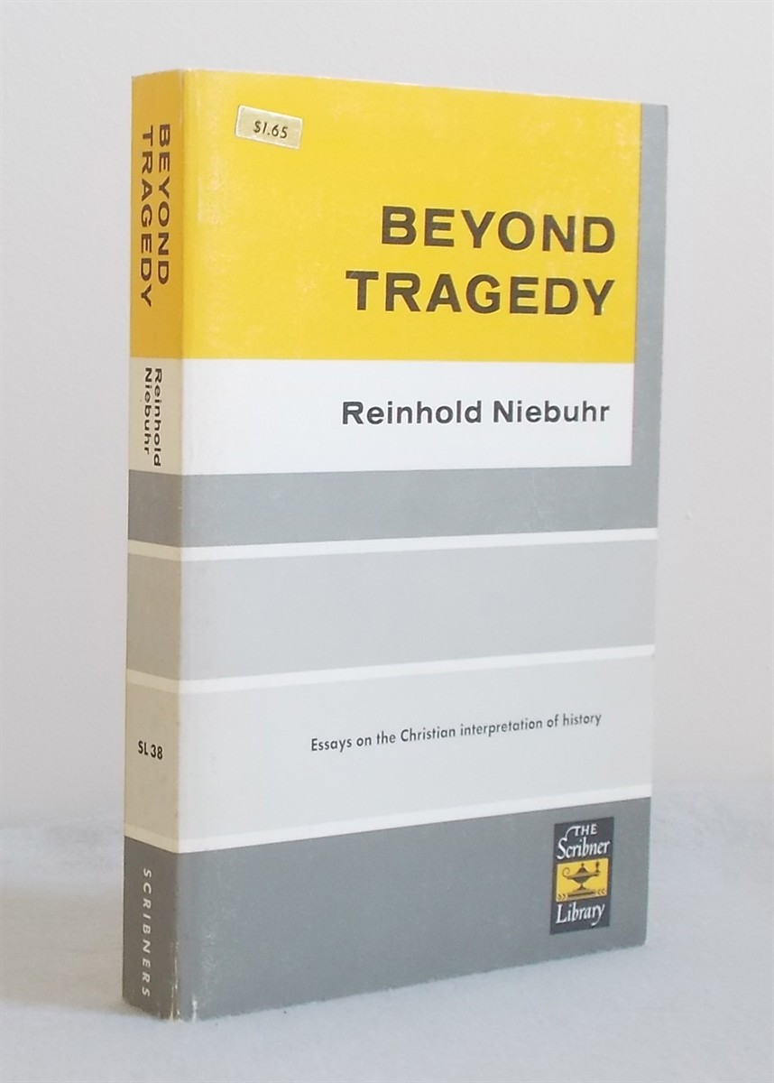 Beyond Tragedy : Essays on the Christian Interpretation of History