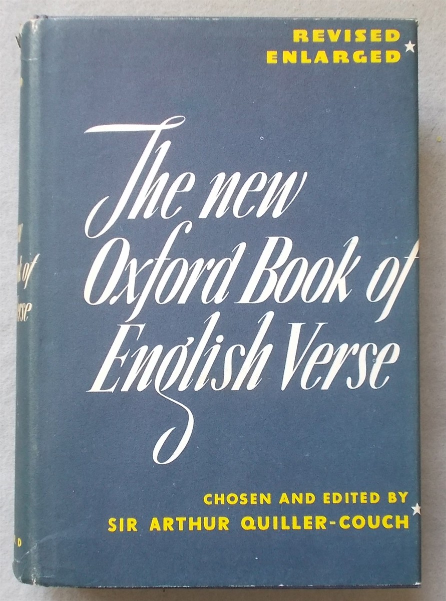 The Oxford Book of English Verse 1250-1918: New Edition