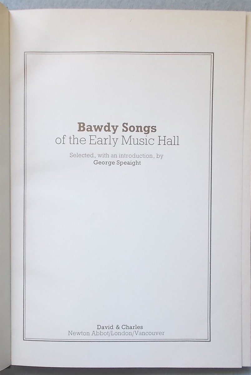 Bawdy Songs of the Early Music Hall