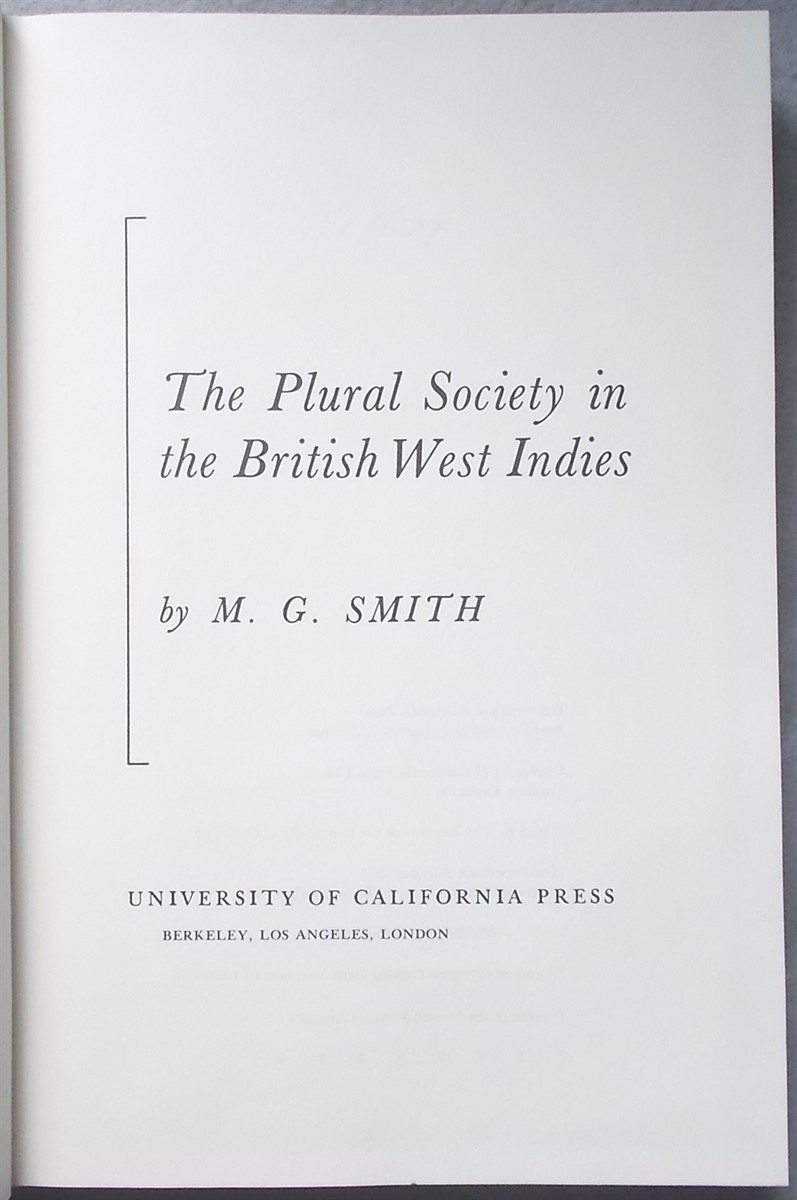 The Plural Society in the British West Indies
