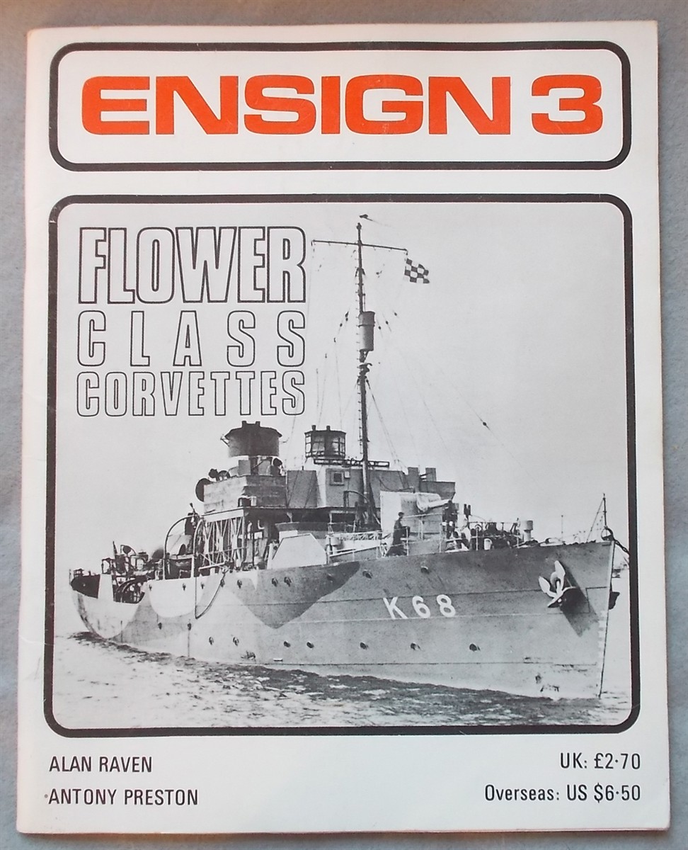 Flower Class Corvettes (Ensign 3)