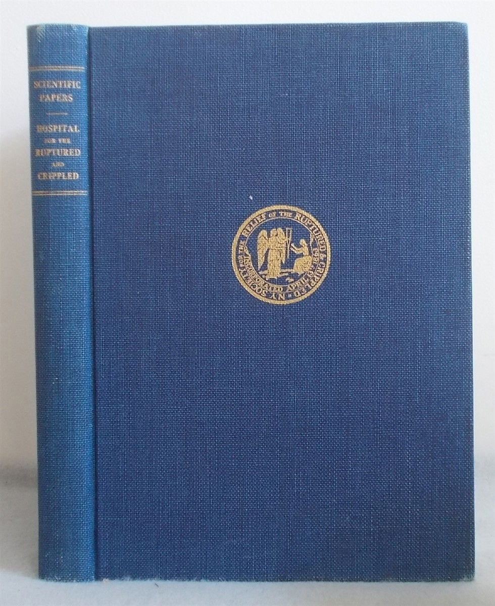 Scientific Papers Presented At the Seventy-Fifth Anniversary of the Founding of the Hospital for the Ruptured and Crippled