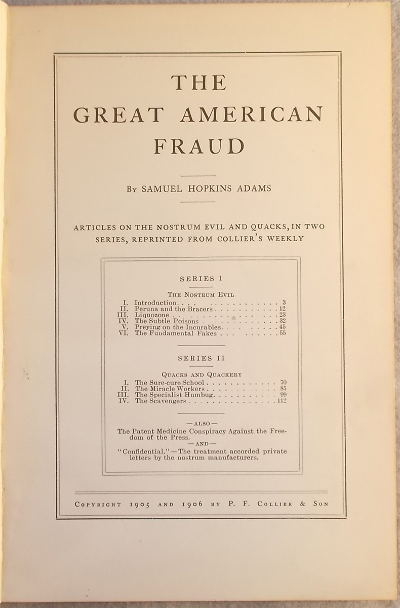 Image for The Great American Fraud: on the Nostrum Evil and Quacks and Quakery The Great American Fraud: on the Nostrum Evil and Quacks and Quakery