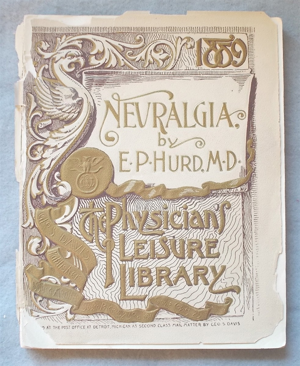 A Treatise on Neuralgia (Physician's Leisure Library)