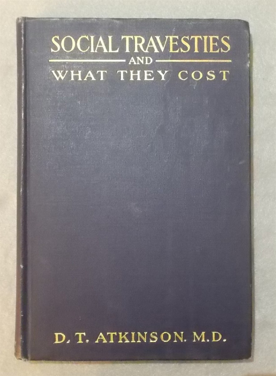 Image for Social Travesties and What They Cost Social Travesties and What They Cost