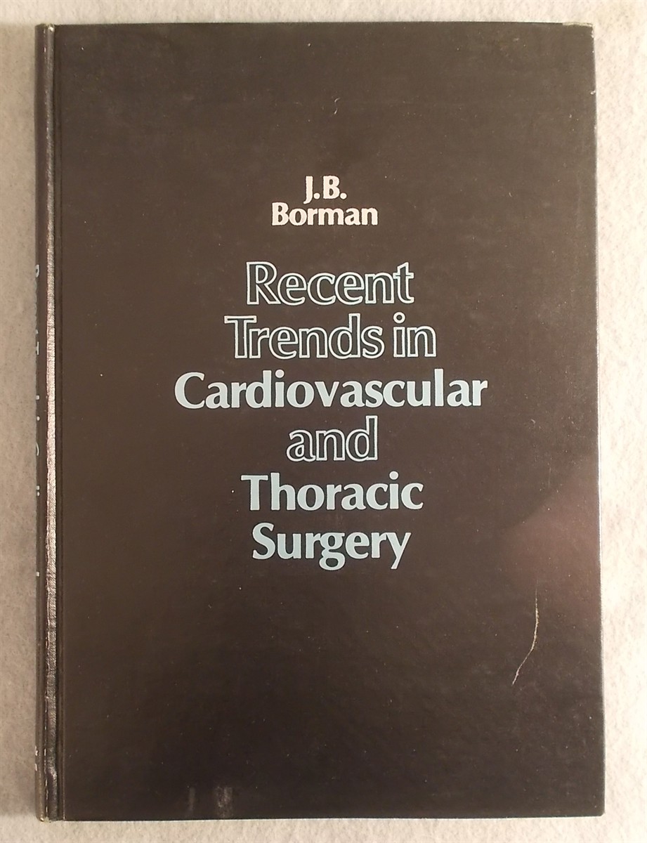 Image for Recent Trends in Cardiovascular and Thoracic Surgery Recent Trends in Cardiovascular and Thoracic Surgery