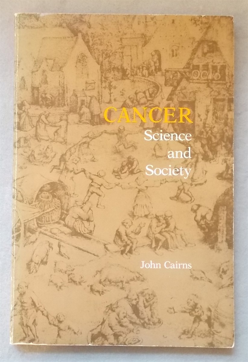 Image for Cancer: Science and Society Cancer: Science and Society
