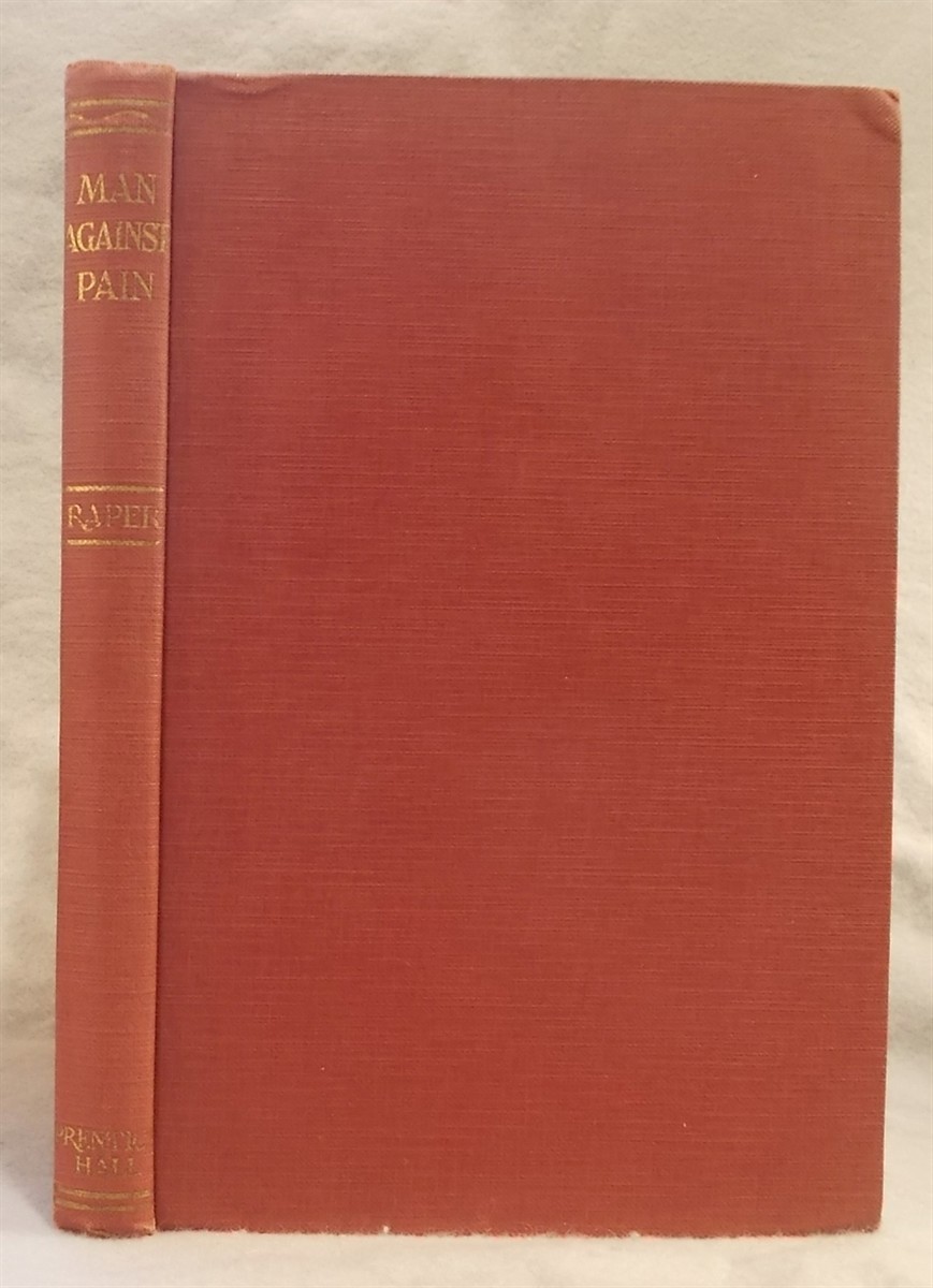 Image for Men Against Pain: the Epic of Anesthesia Men Against Pain: the Epic of Anesthesia