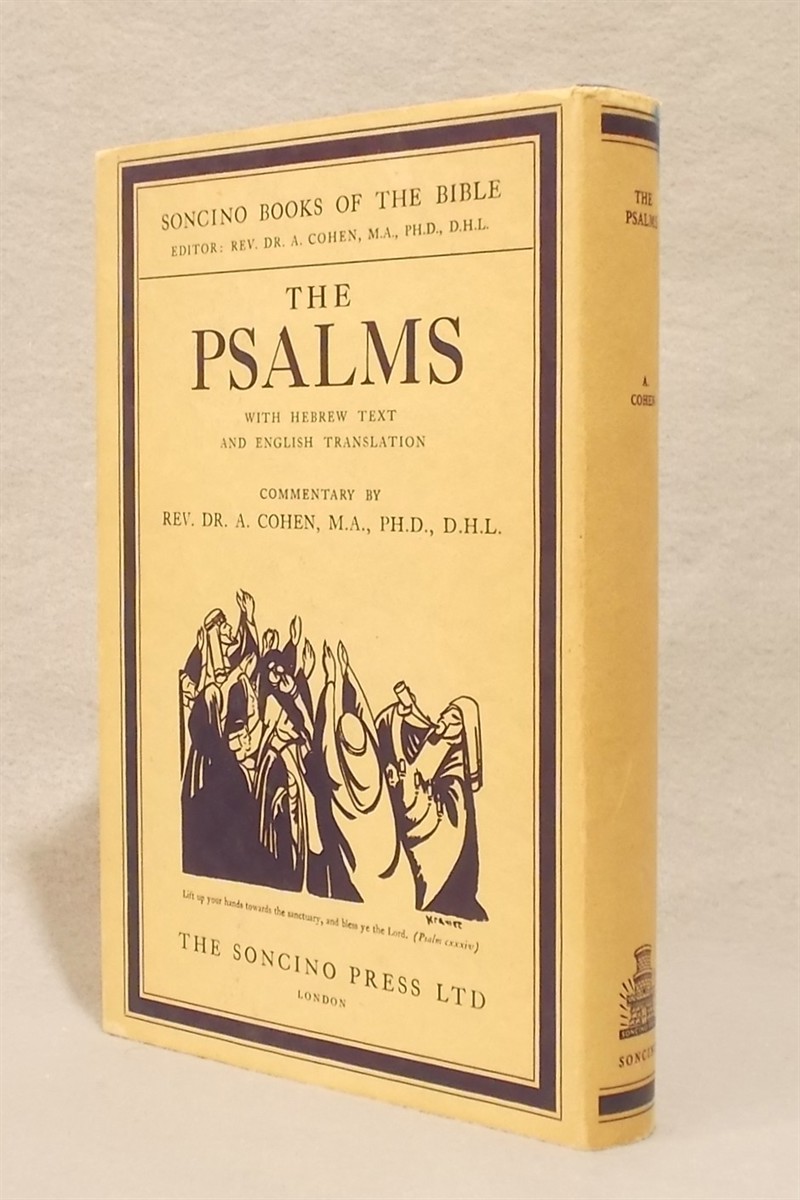 The Psalms: Hebrew Text & English Translation with an Introduction and Commentary