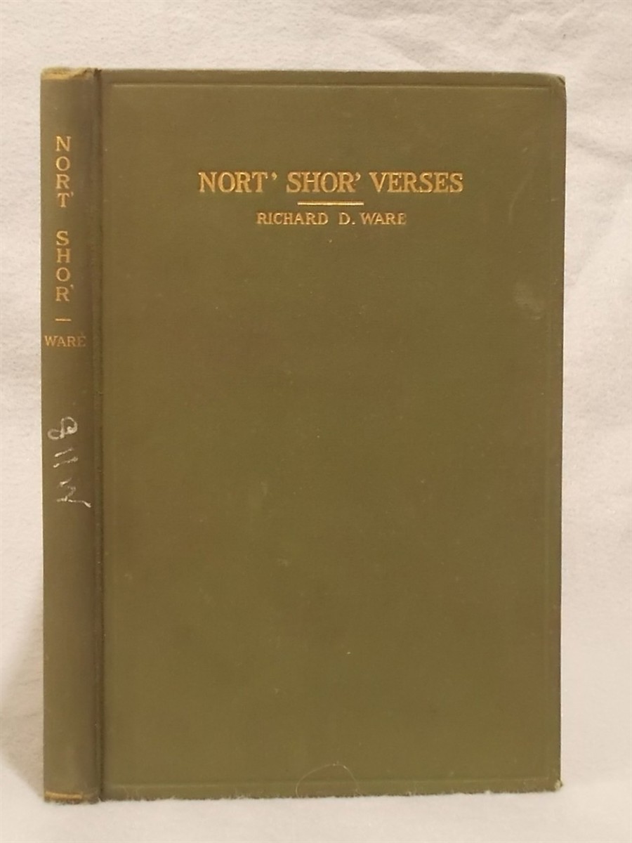 Nort' Shor' Verses [Poems on the North Shore of New Brunswick between Miramichi and Bay Chaleur]