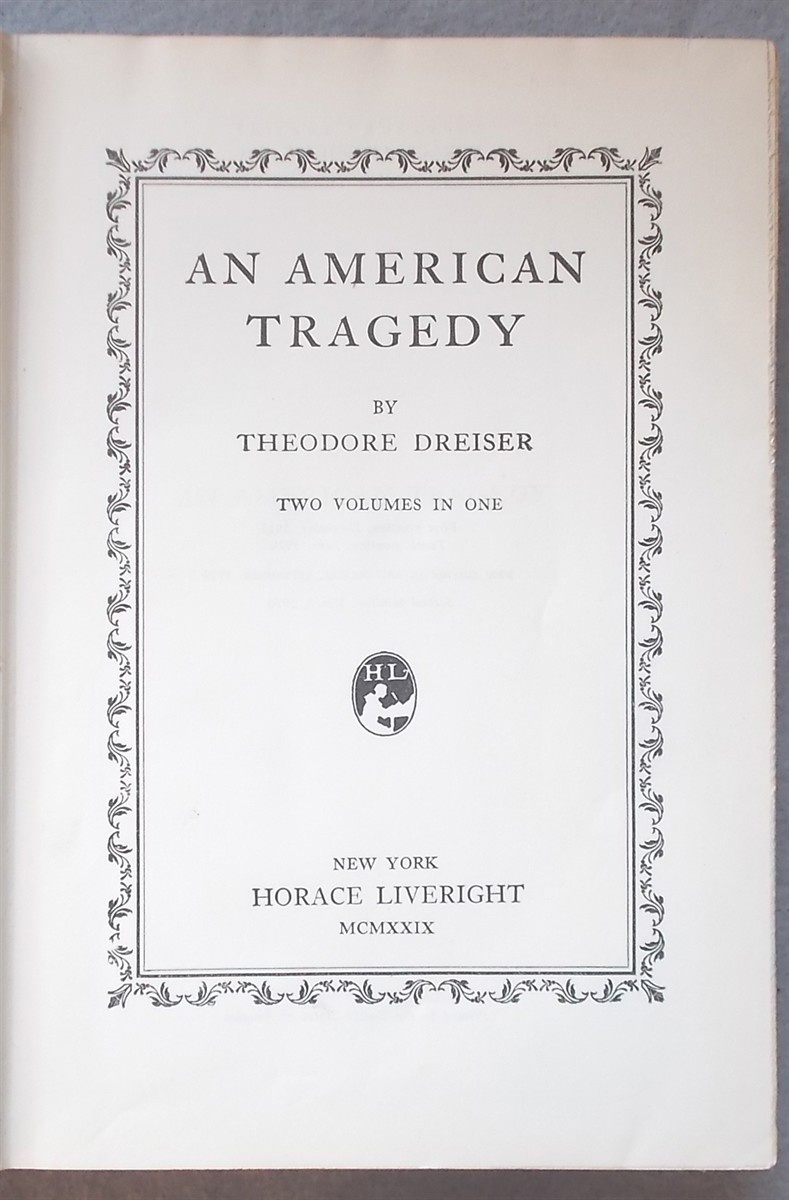 An American Tragedy (Complete in One Volume)