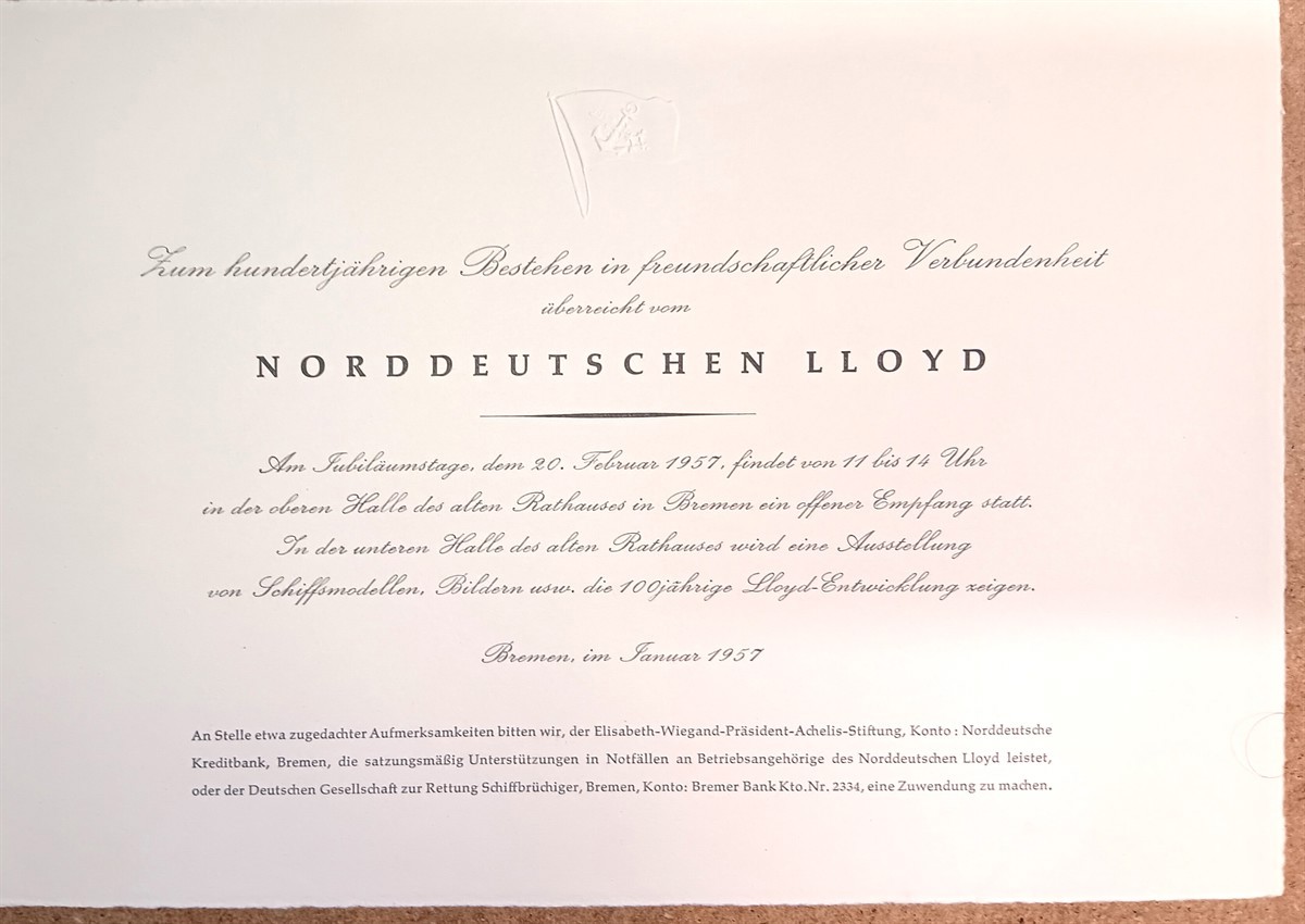 Norddeutscher Lloyd 1857-1957: Geschichte Einer Bremischen Reederei. with an Invitation to the Centennial Celebration reception [Einladungskarten, Einladung]