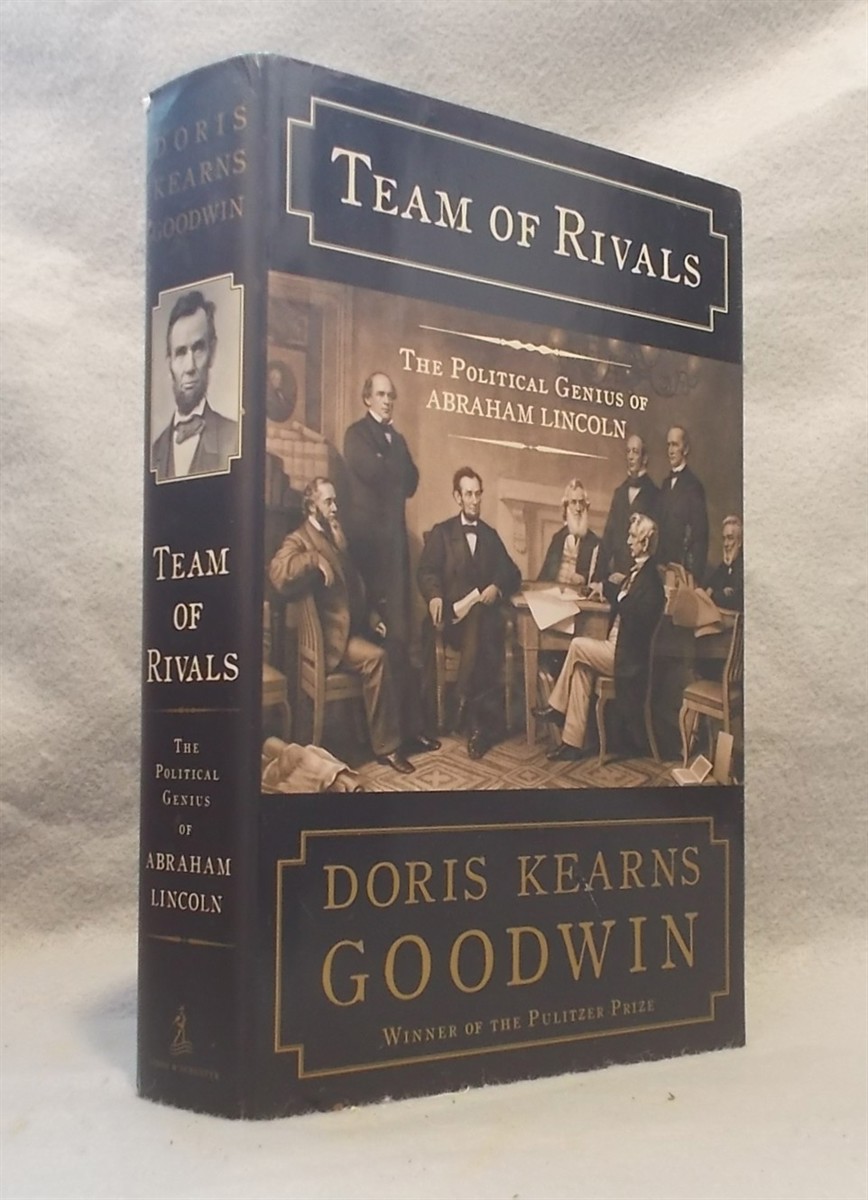 Image for Team of Rivals: the Political Genius of Abraham Lincoln Team of Rivals: the Political Genius of Abraham Lincoln