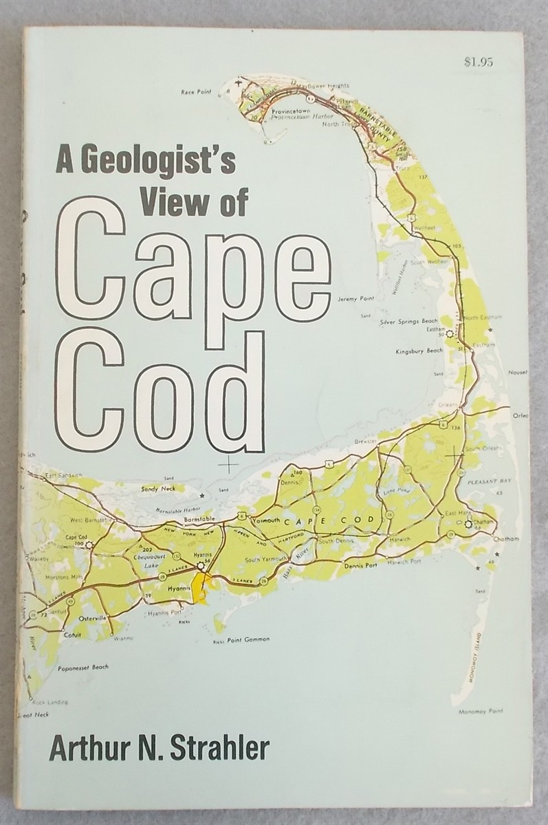A Geologist's View of Cape Cod