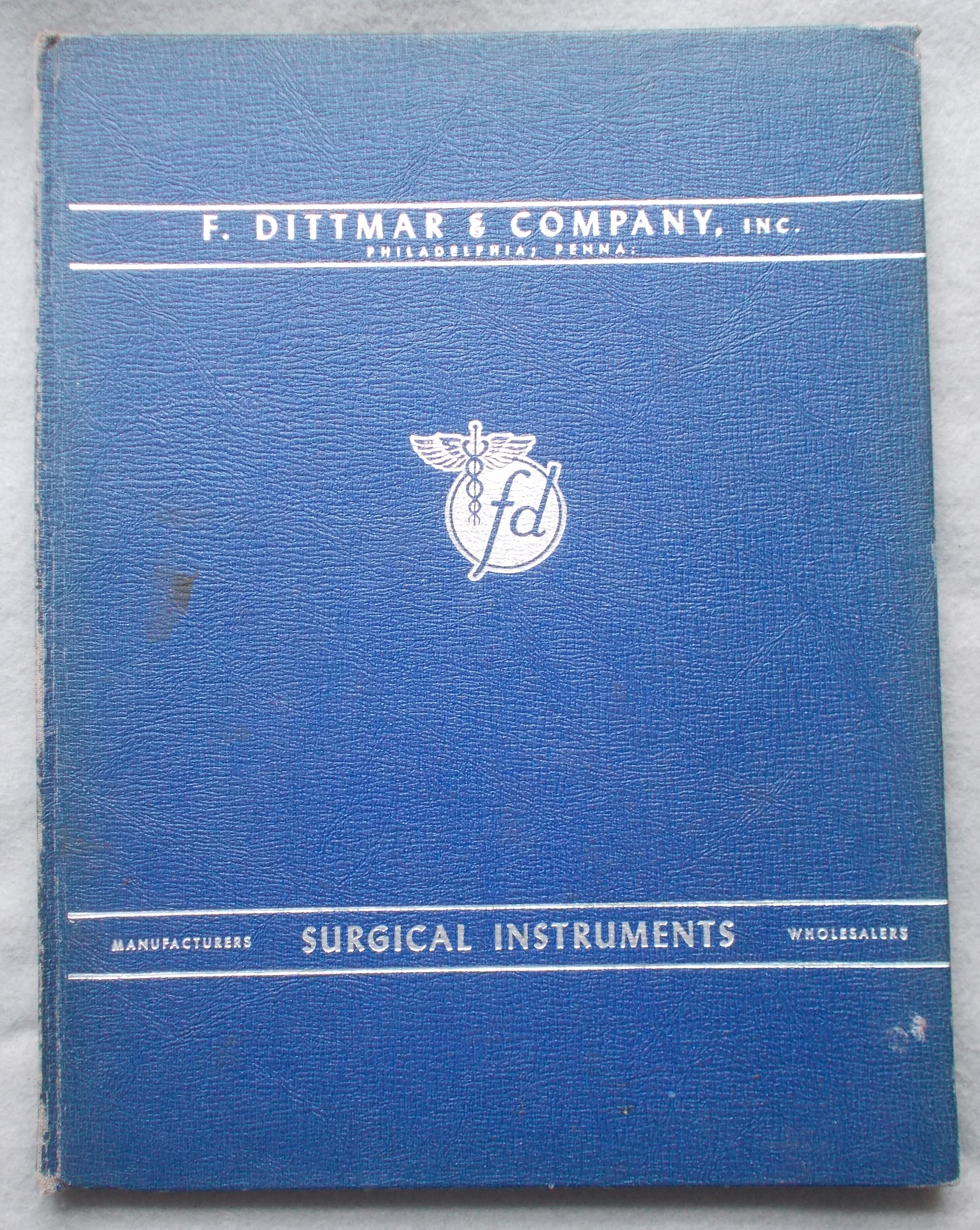 Stainless Steel and Chrome Plated Surgical Instruments (F. Dittmar Illustrated Catalogue)