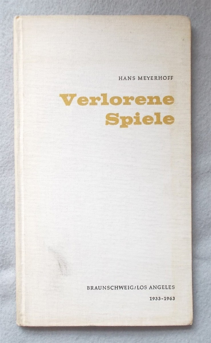 Verlorene Spiele (Poems in English and German)