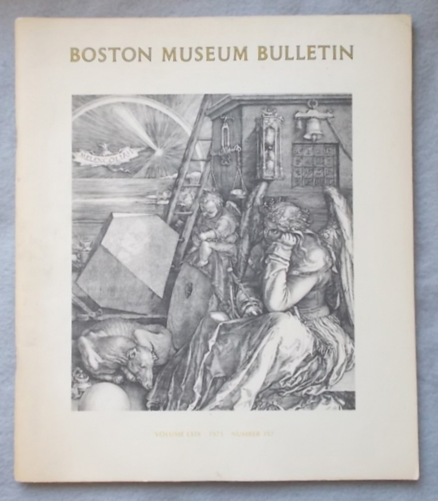 Durer the Incomparable & Four Intaglio Prints by Camille Pisarro: Boston Museum Bulletin (Volume LXIX Number 357 1971/1972)