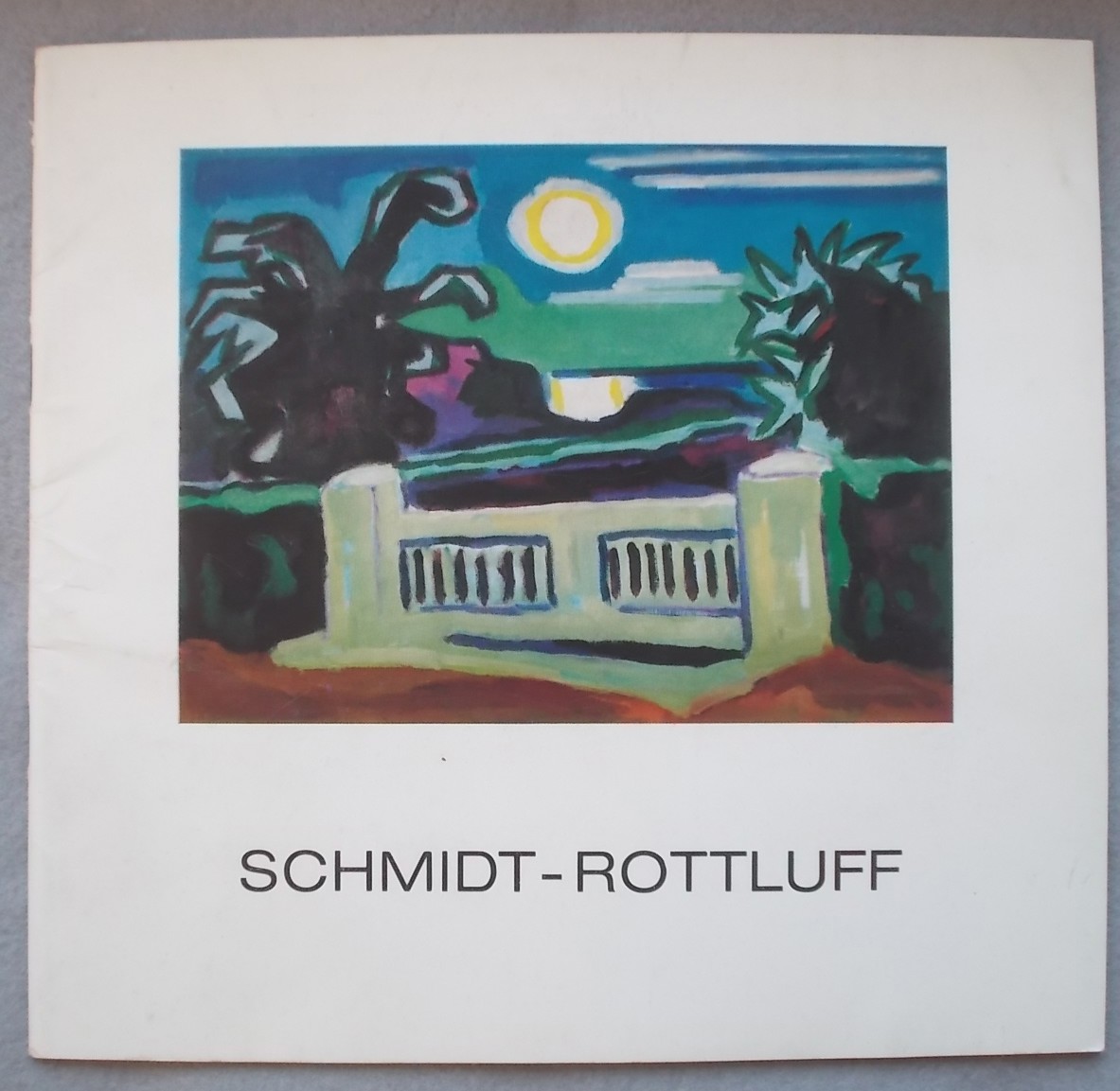 Karl Schmidt-Rottluff. lbilder 1912-1961 Uns Druckgraphik. 8. Mai Bis 16. Juni 1973.